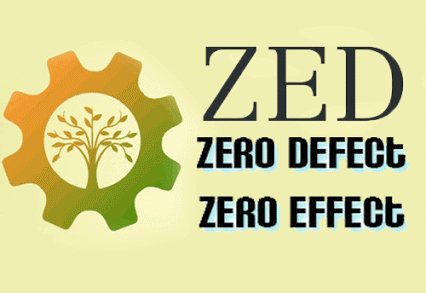 ZED Zero Defect Zero Effect